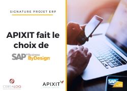 APIXIT choisi SAP Business ByDesign